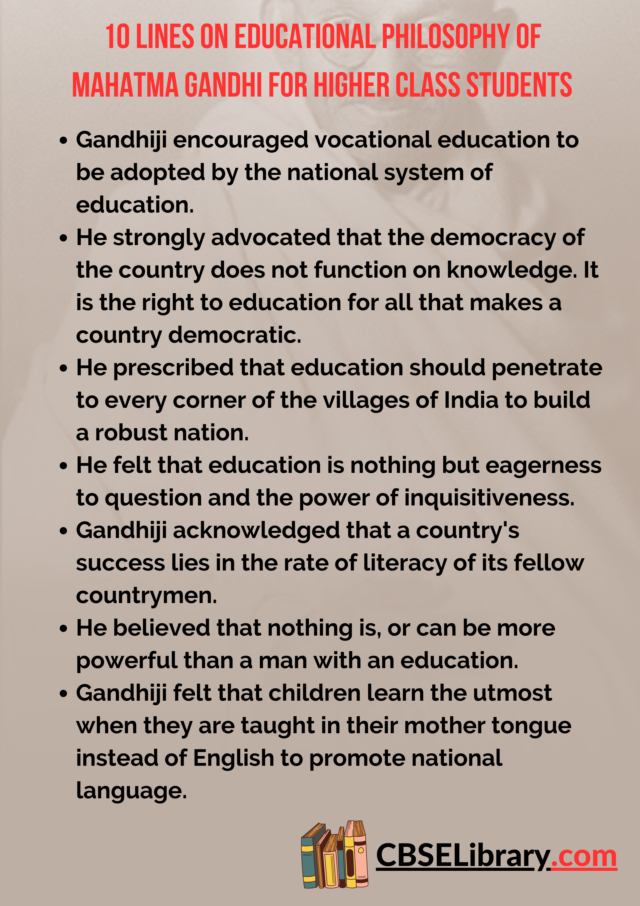 10 Lines on Educational Philosophy of Mahatma Gandhi for Higher Class Students
