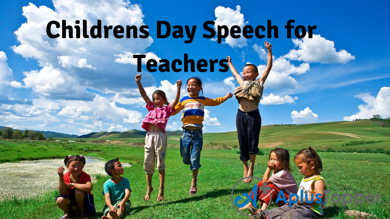 Childrens Day Speech for Teachers
