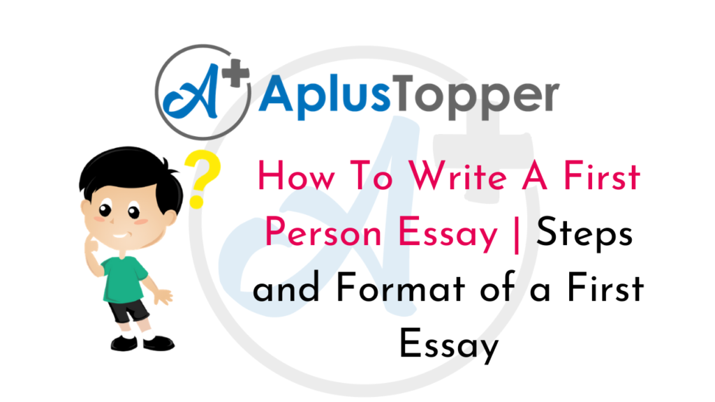 do you write an essay in first person