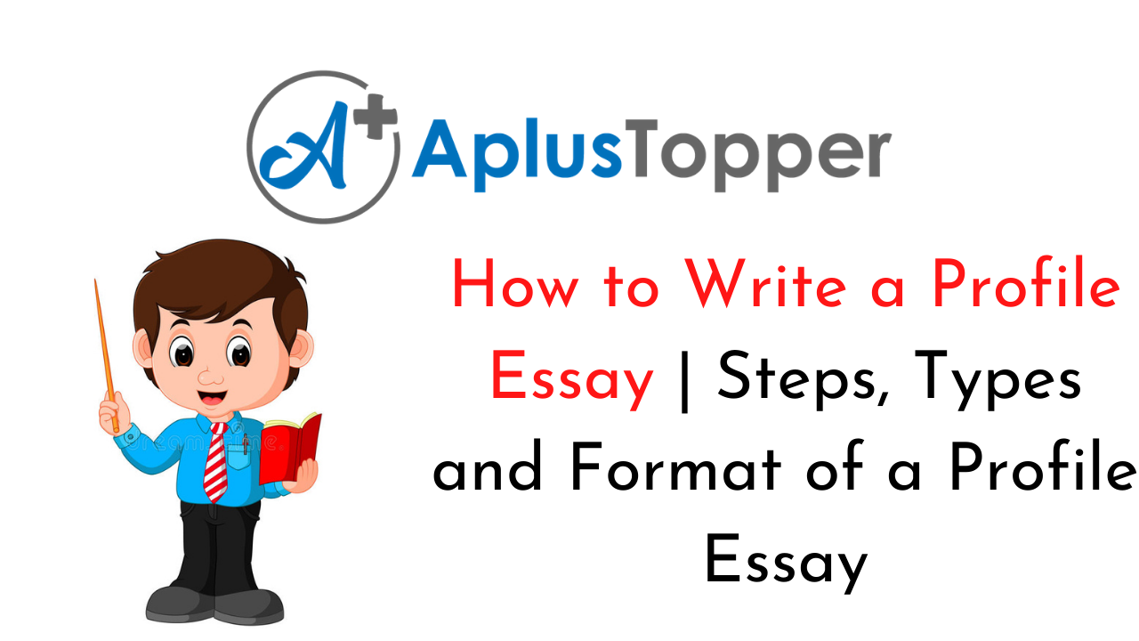 steps to write profile essay