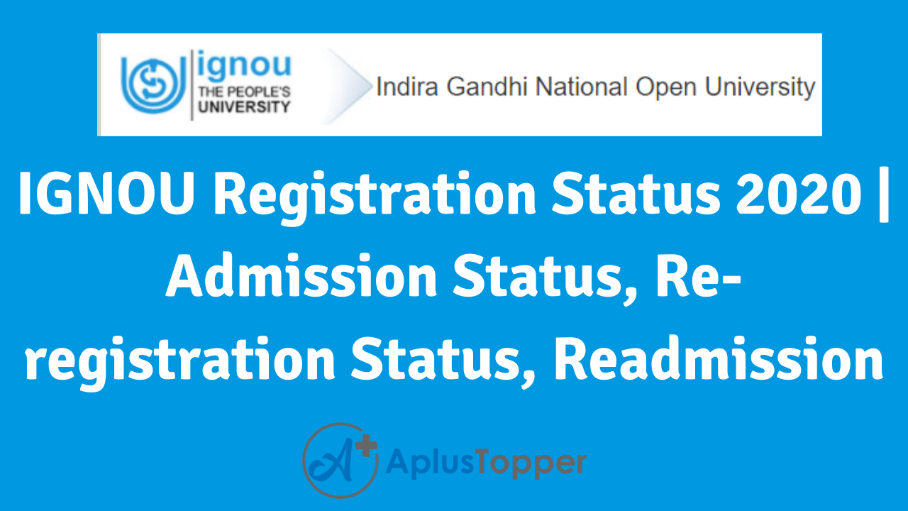 IGNOU Registration Status 2020