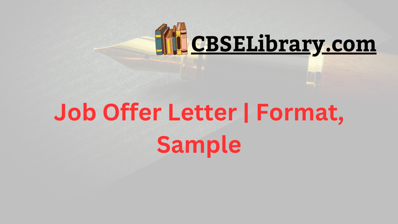 Job Offer Letter | Format, Sample