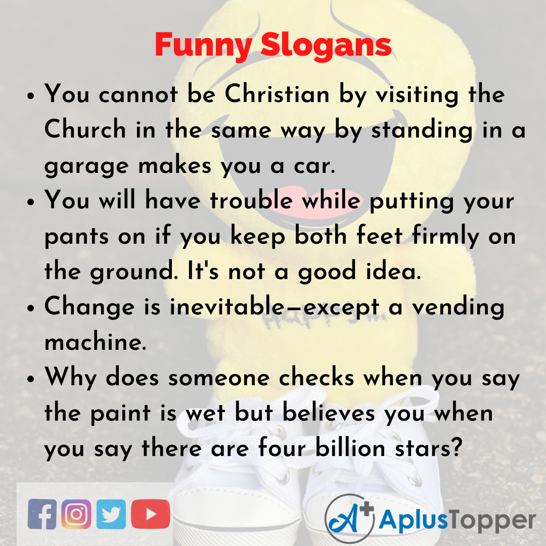 5 Slogans on Funny in English