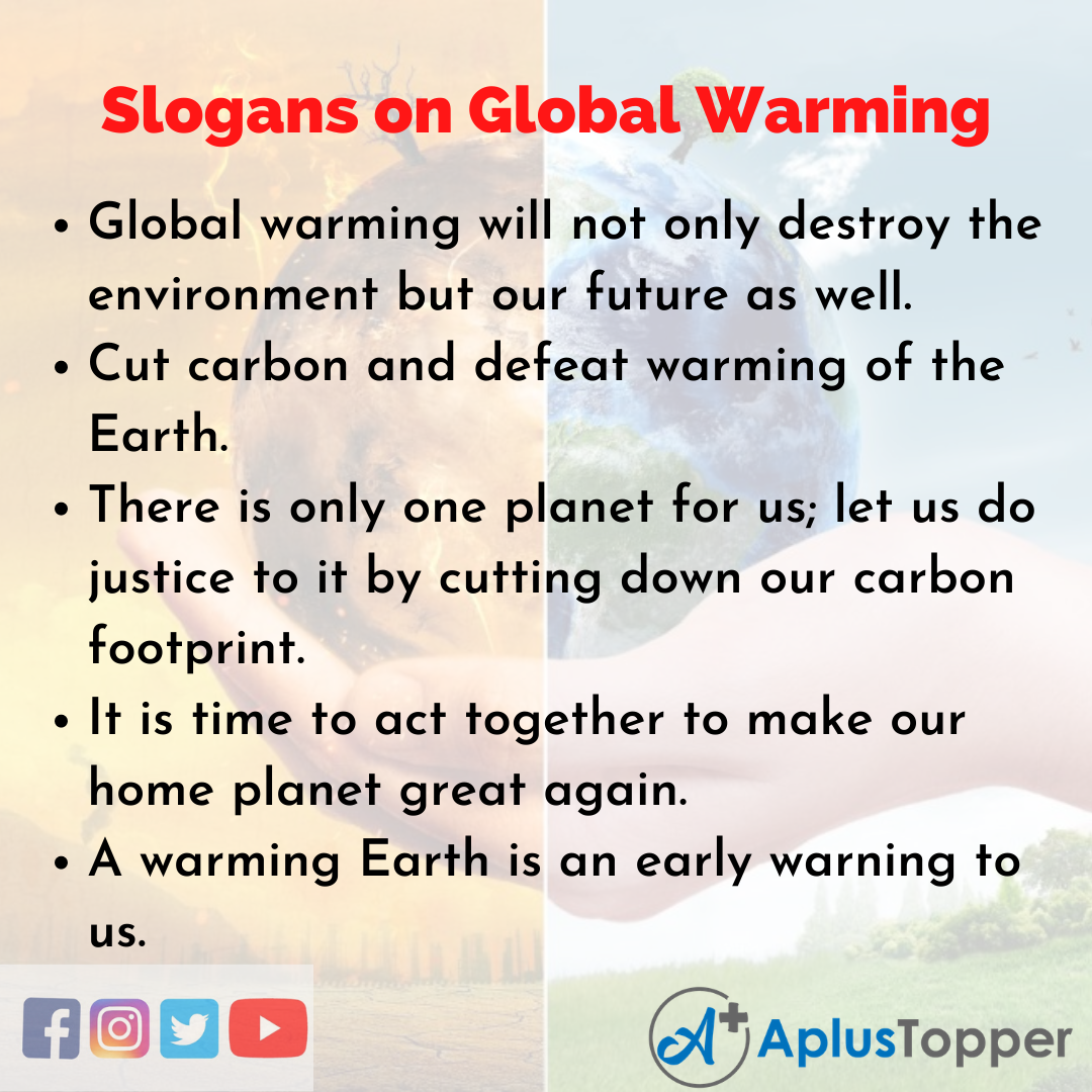 5 Slogans on Global Warming in English
