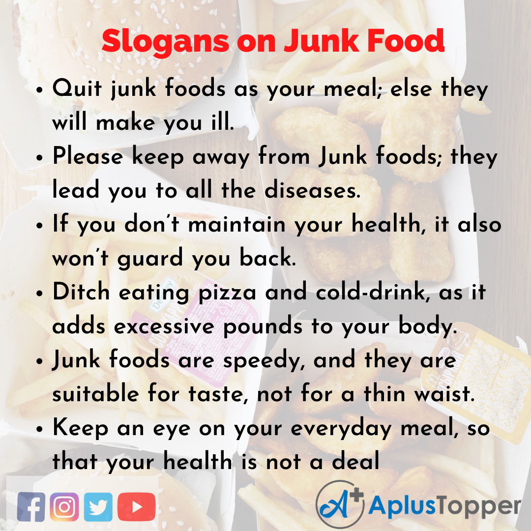 5 Slogans on Junk Food