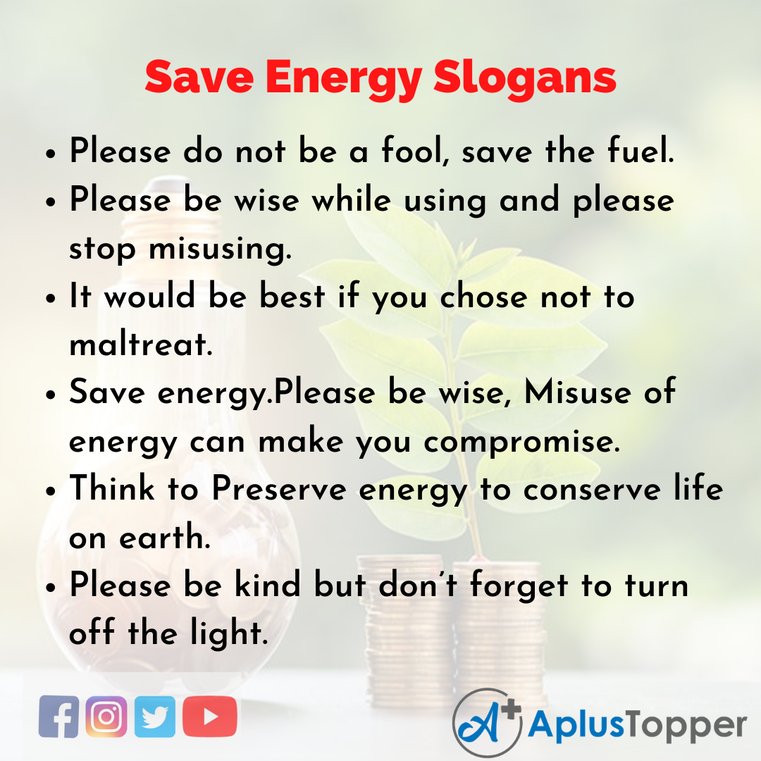 5 Slogans on Save Energy in English