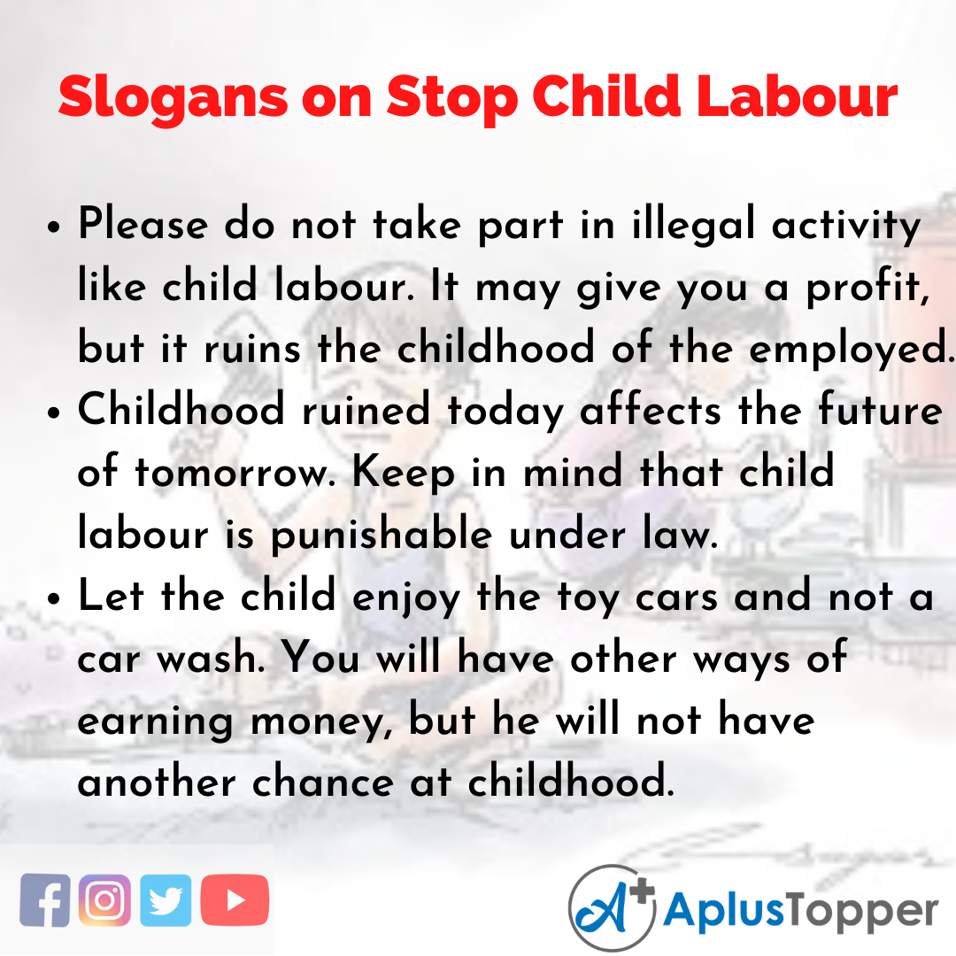5 Slogans on Stop Child Labour in English