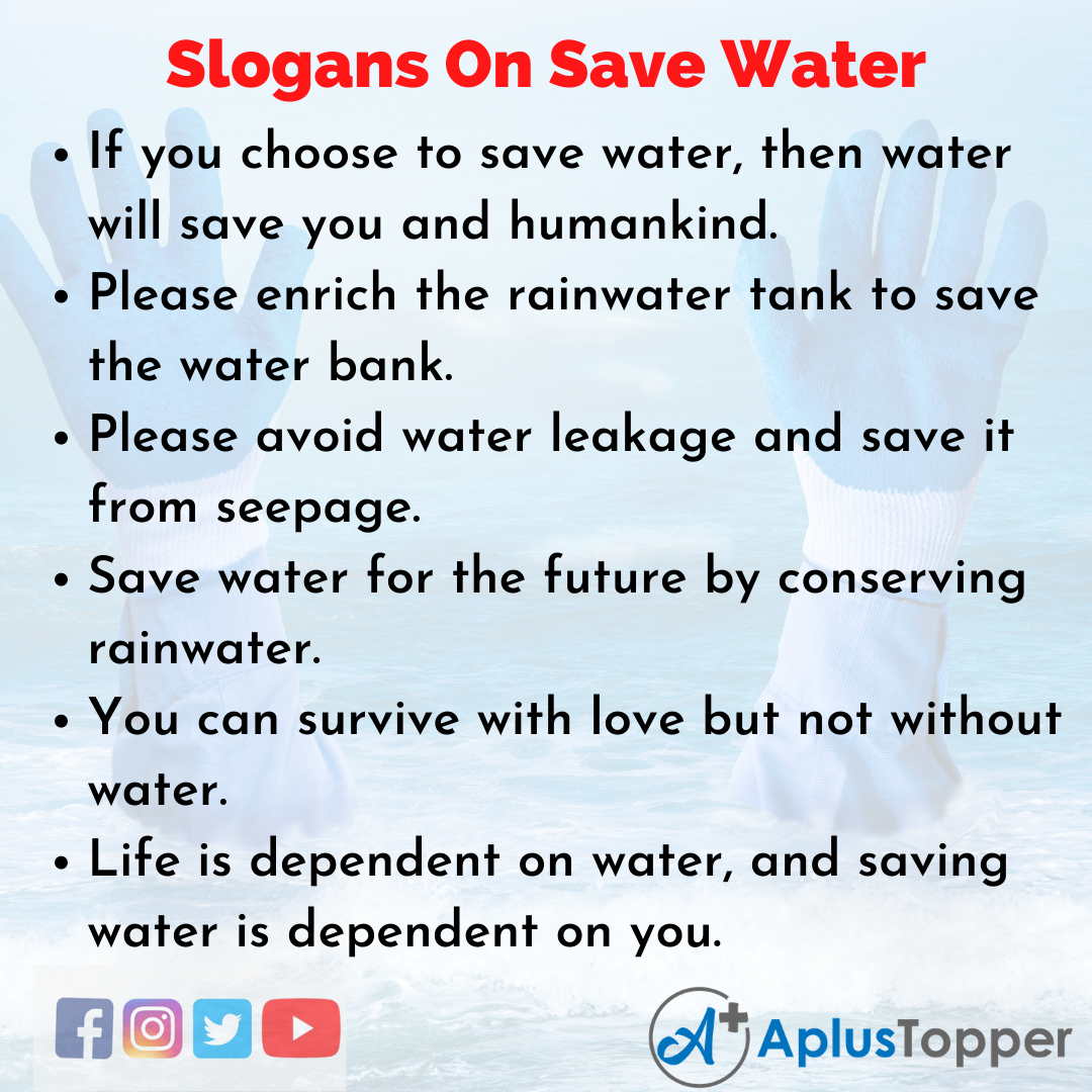 Catchy Slogans on Save Water