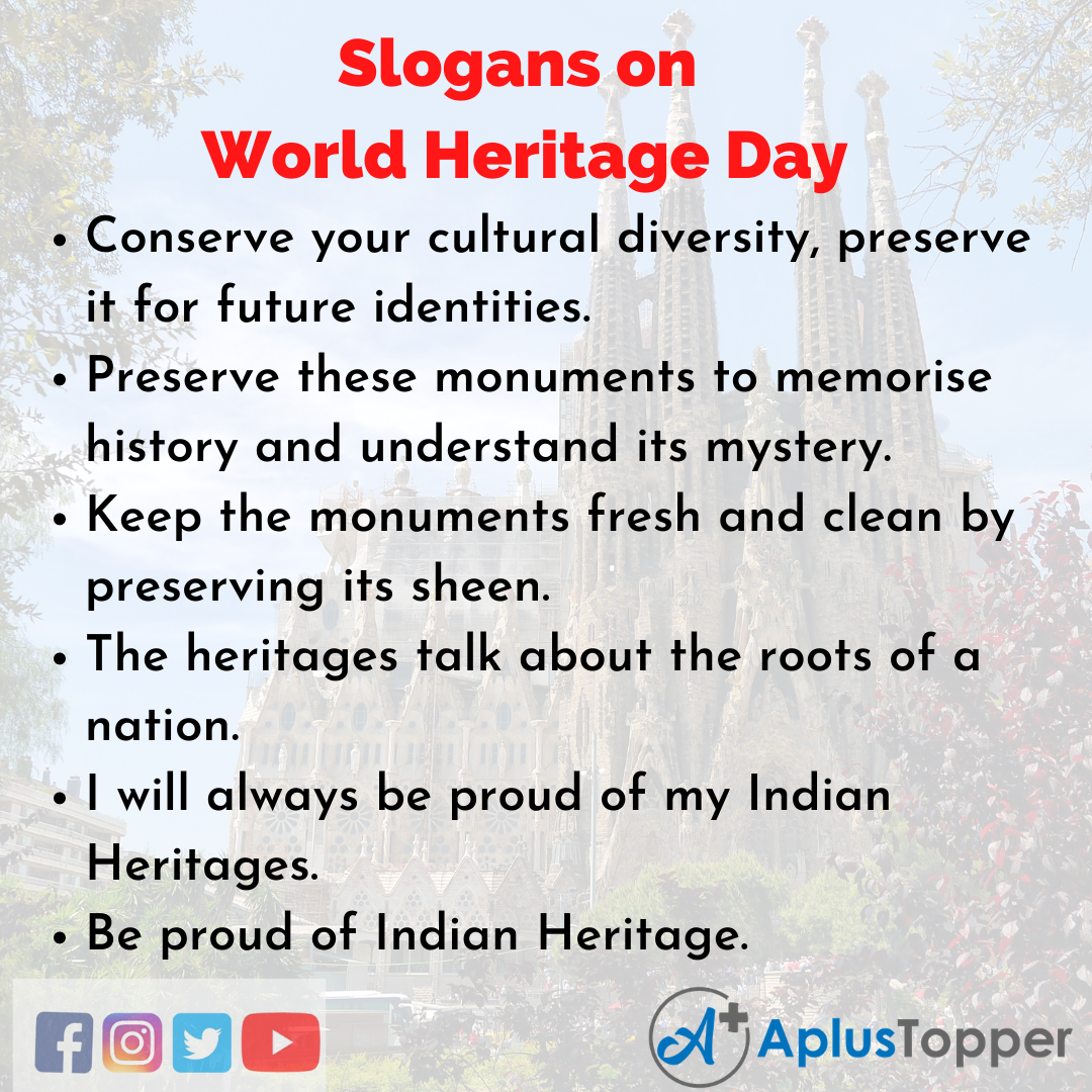 Catchy Slogans on World Heritage Day