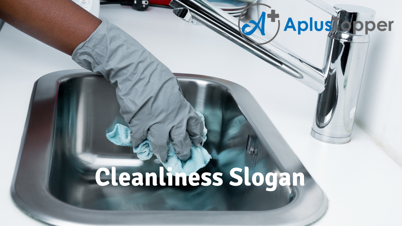 Cleanliness Slogan
