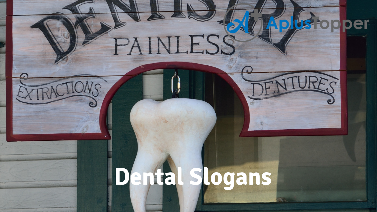 Dental Slogans
