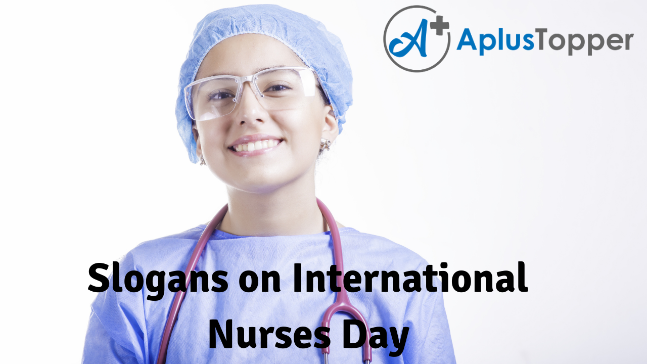 Slogans on International Nurses Day