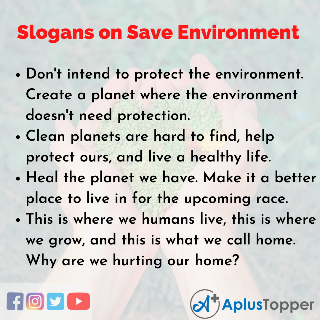 Slogans on Save Environment in English