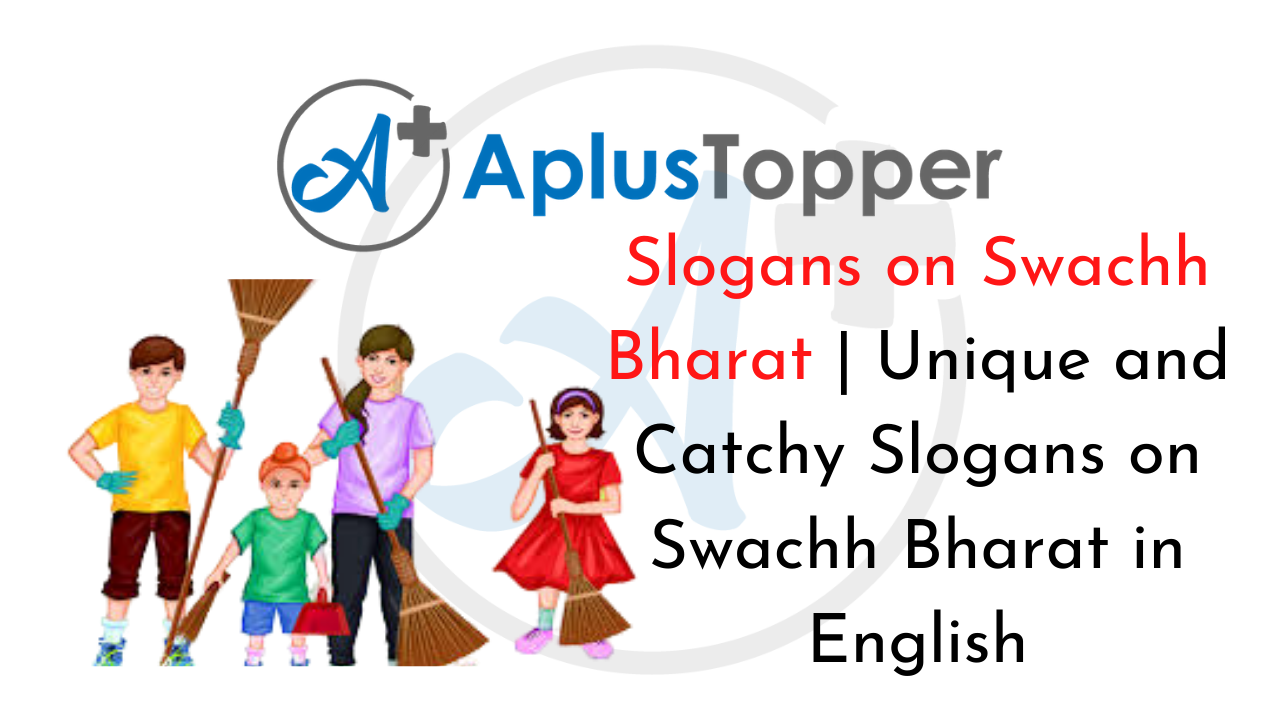 Slogans On Swachh Bharat Unique And Catchy Slogans On Swachh Bharat In English Cbse Library