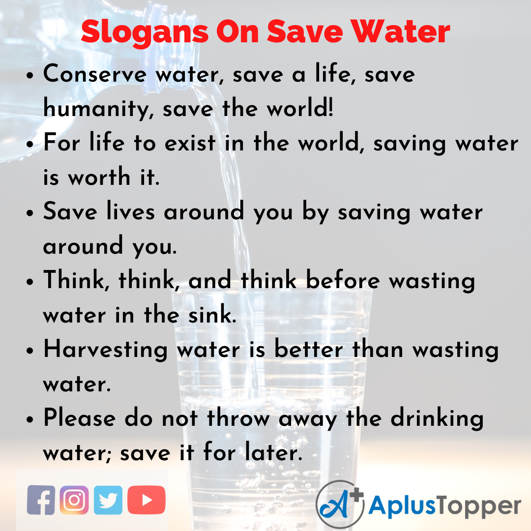 Unique And Catchy Slogans on Save Water