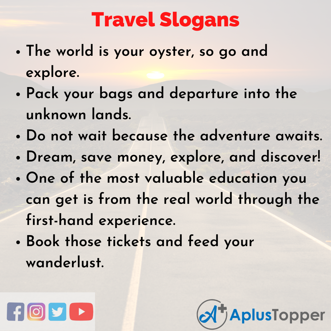 Travel Slogans Unique And Catchy Travel Slogans In English Cbse Library