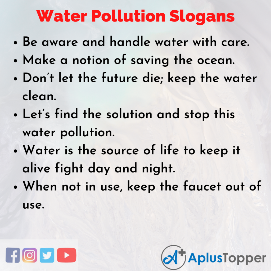 Water Pollution Slogans Unique And Catchy Water Pollution Slogans In