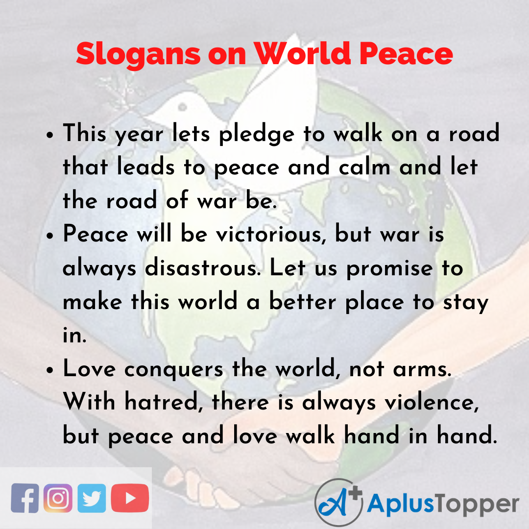 5 Slogans on World Peace in English