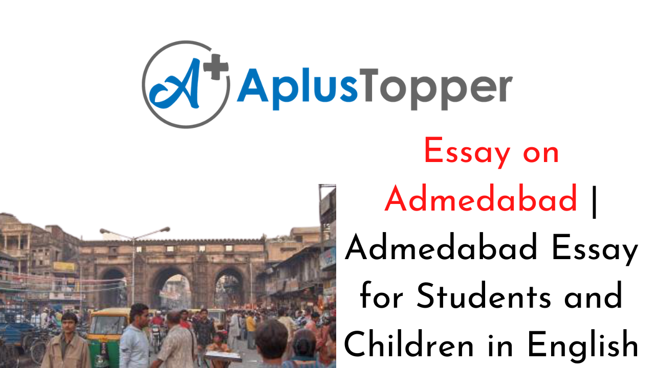 Admedabad Essay