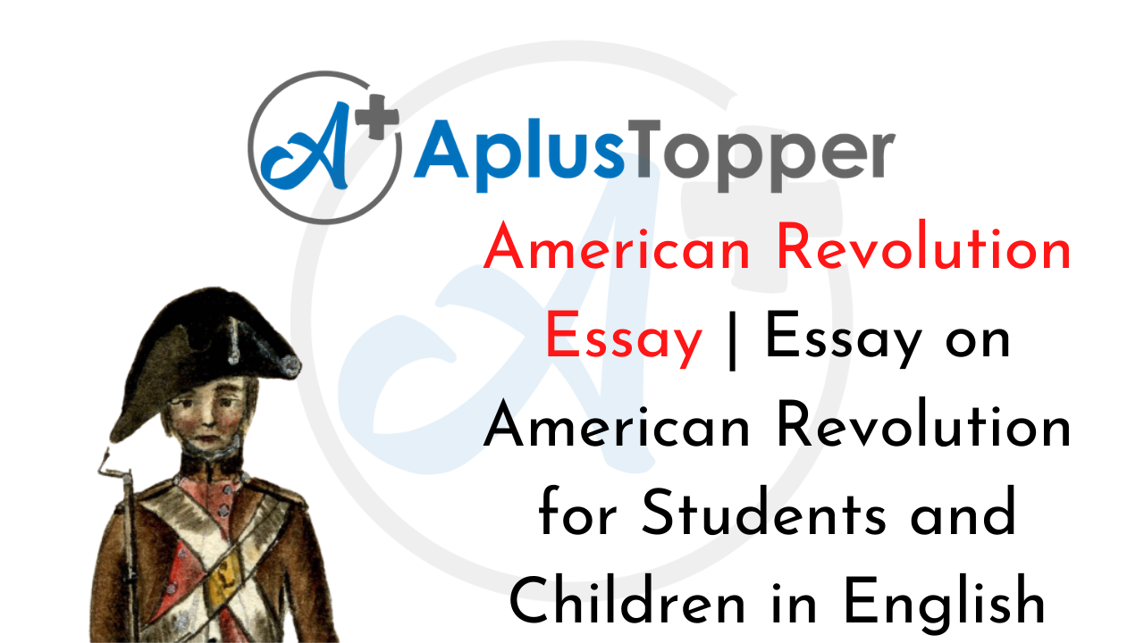 was the american revolution virtuous essay