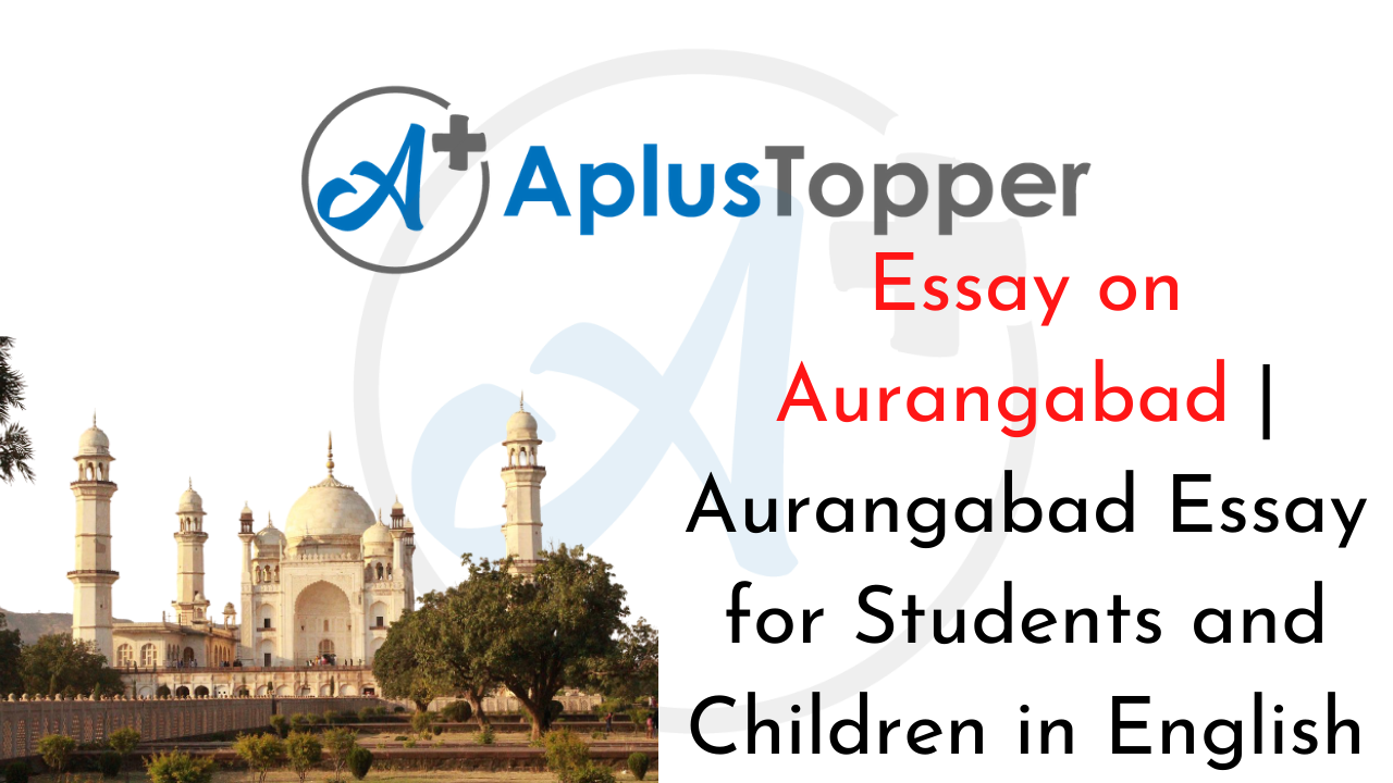Aurangabad Essay