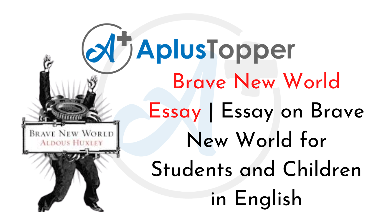 Brave New World Essay