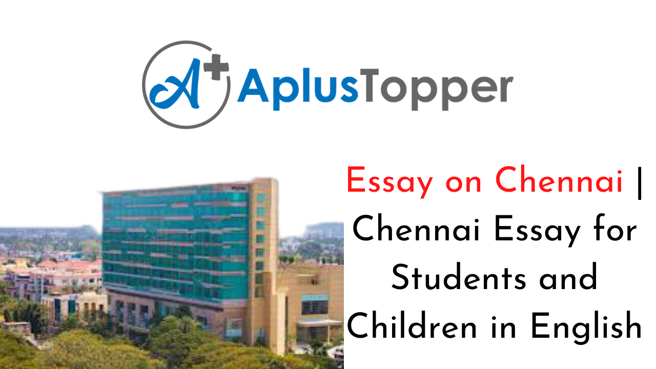 Chennai Essay