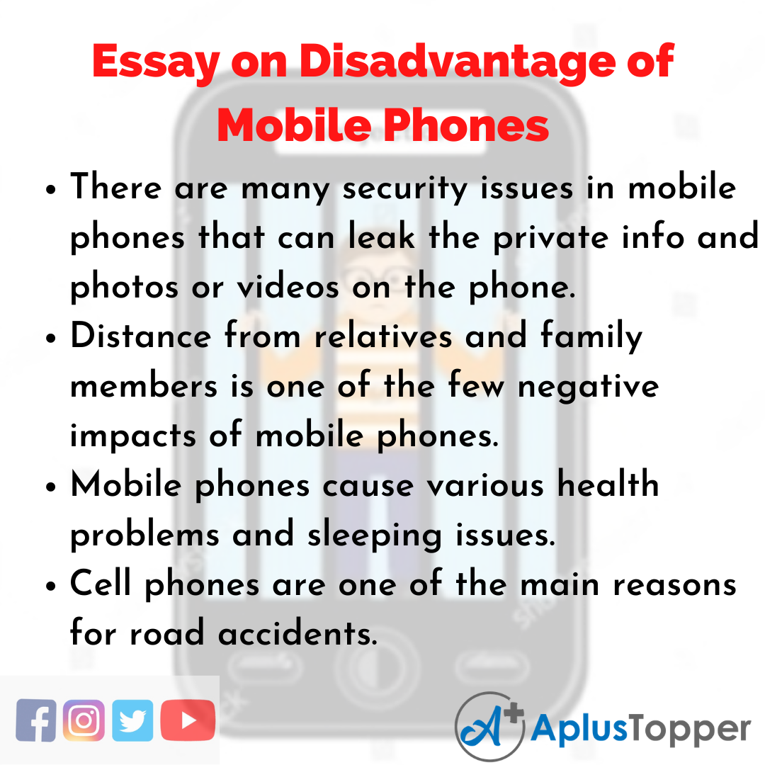 Essay about Disadvantage of Mobile Phones