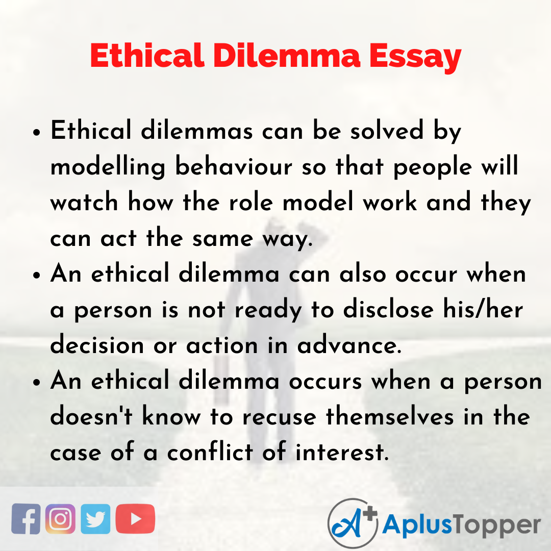 Essay about Ethical Dilemma
