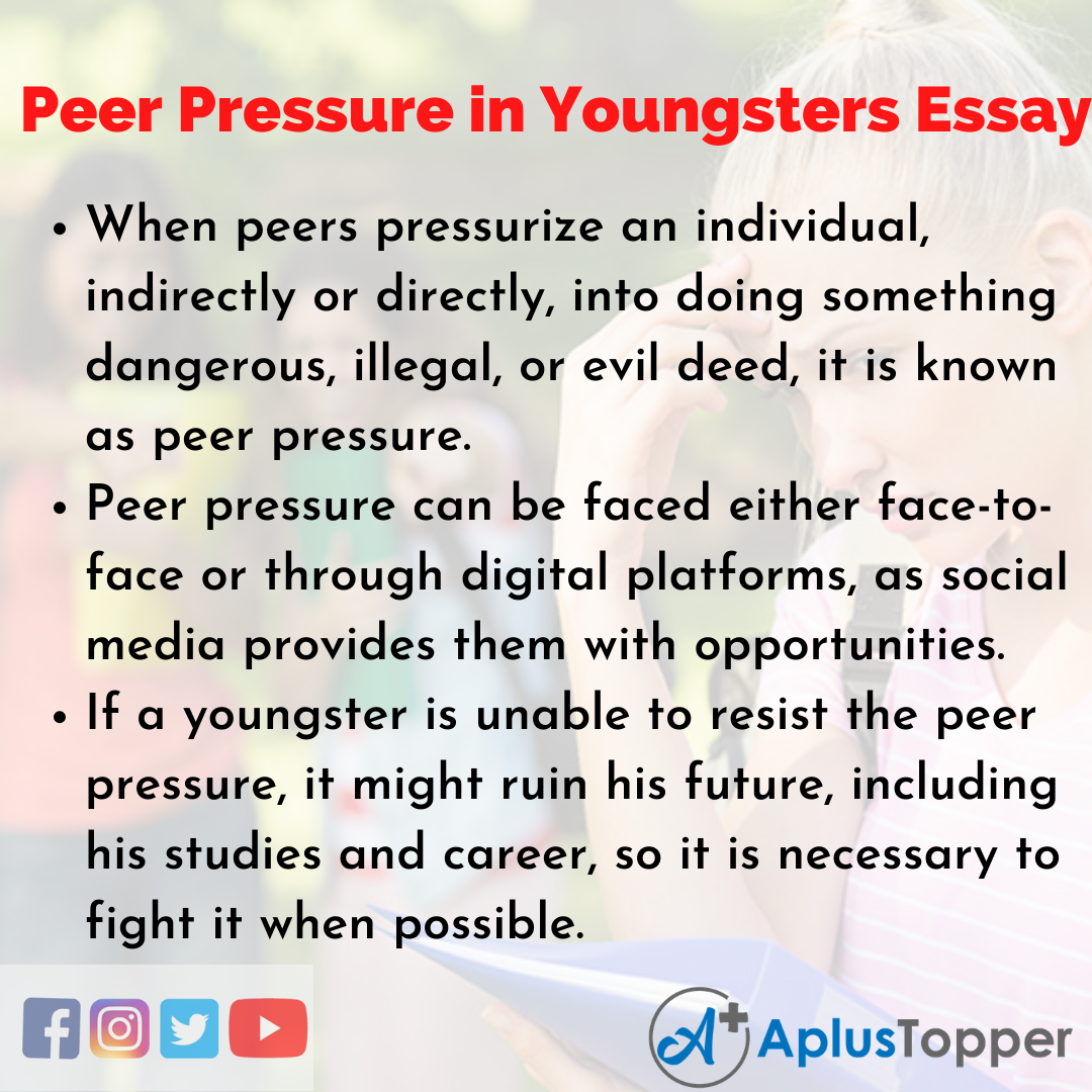 Essay of Peer Pressure in Youngsters