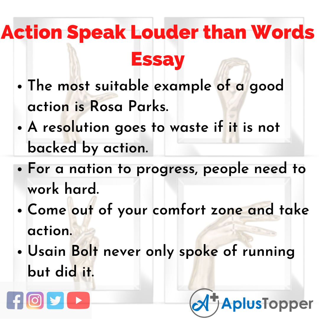 Essay on Action Speak Louder than Words