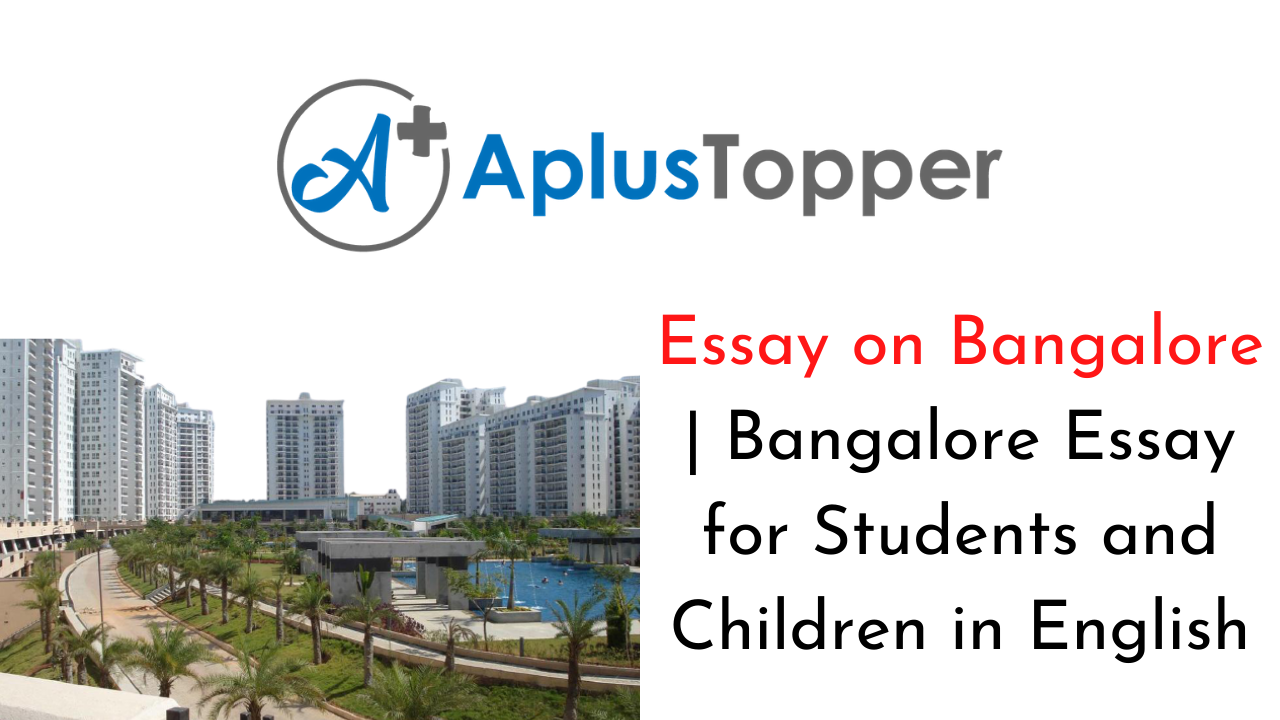 Essay on Bangalore