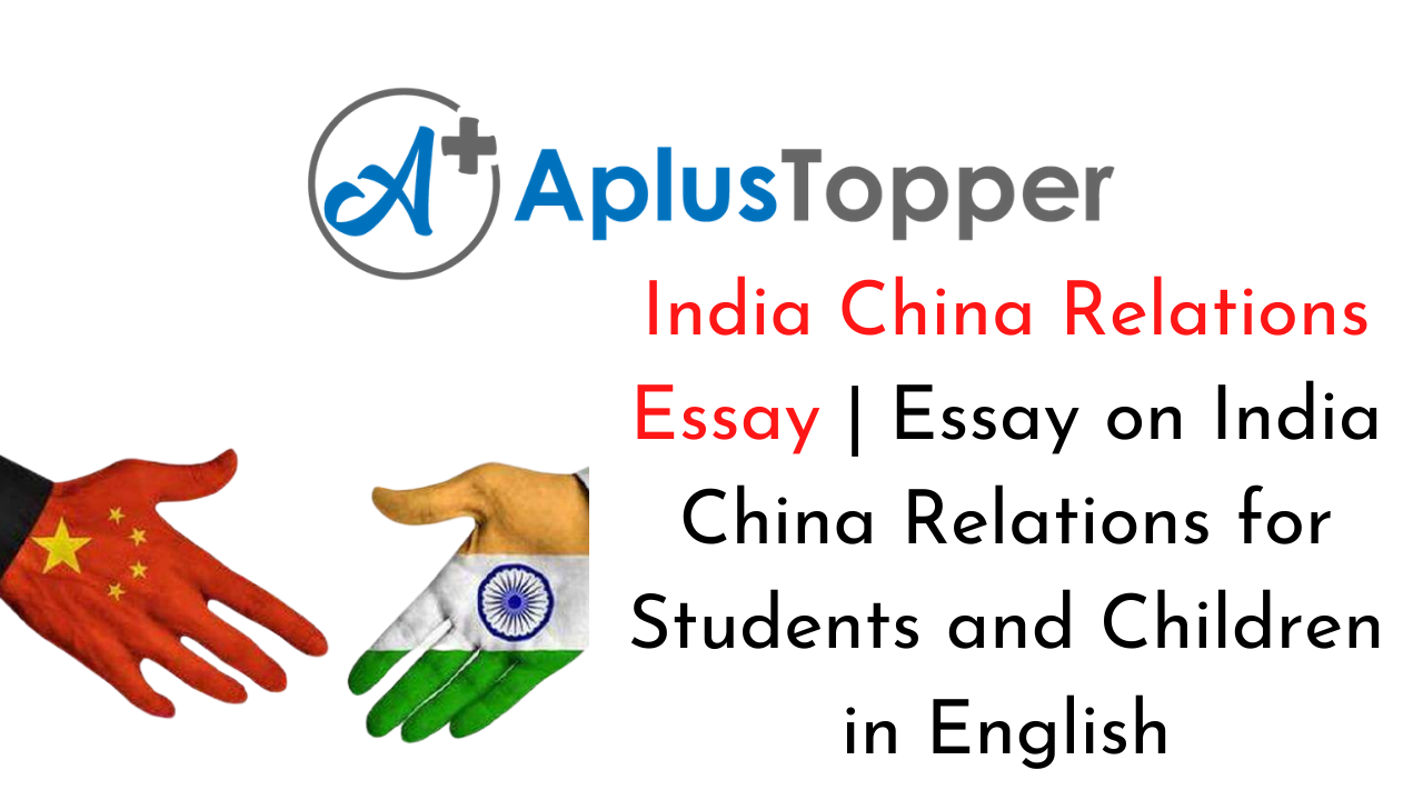 essay on india and china relations