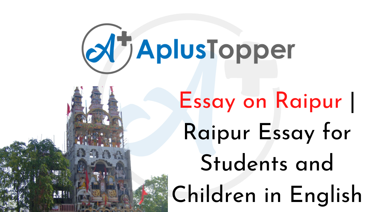 Raipur Essay
