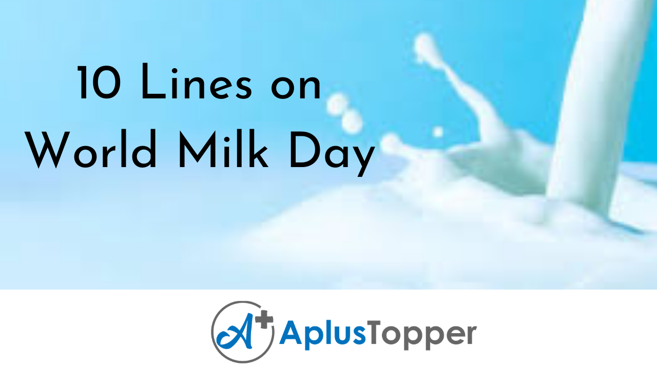 10 Lines on World Milk Day