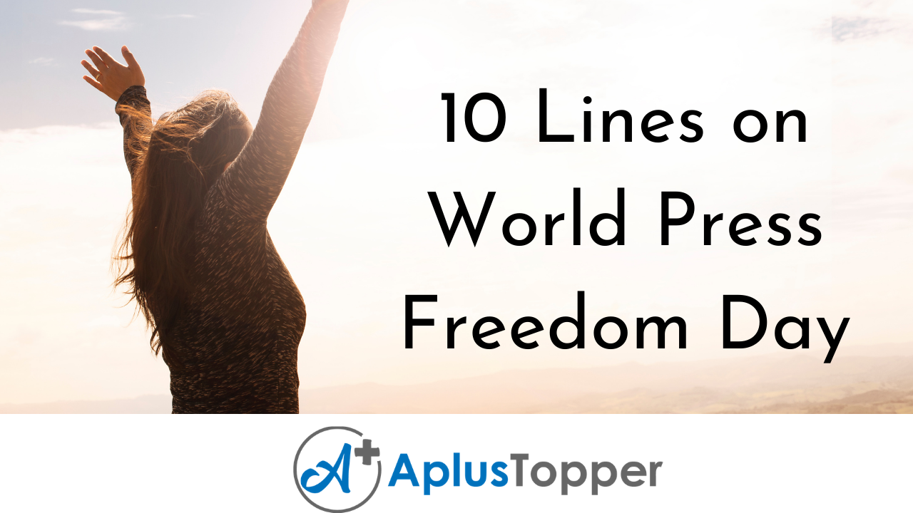 10 Lines on World Press Freedom Day