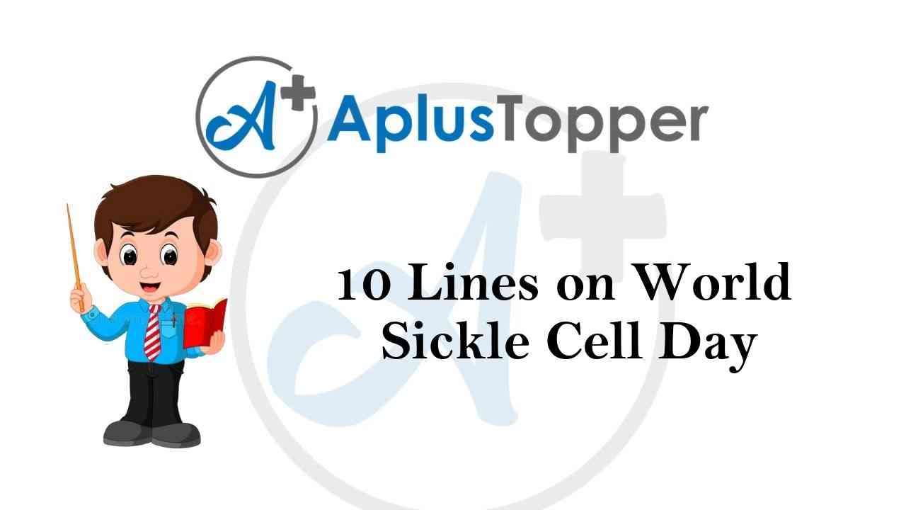 10 lines on world sickle cell day