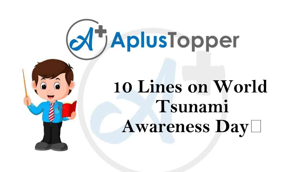 10 lines on world tsunami awareness day