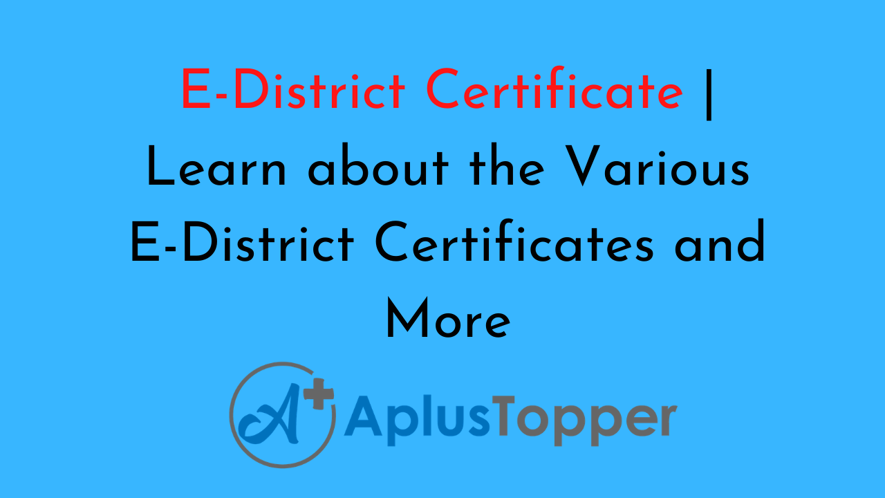 E-District Certificate