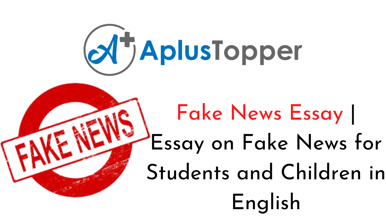 essay writing about fake news