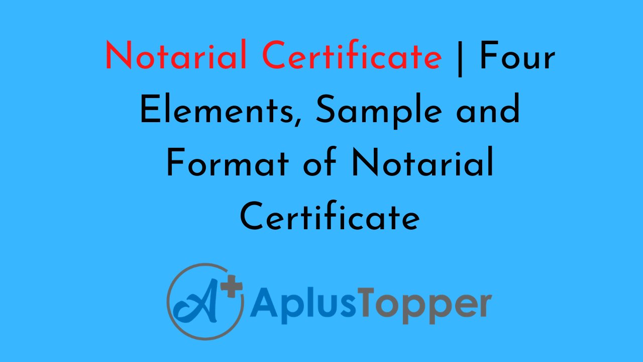 notarial-certificate-format-sample-example-and-elements-of-notarial