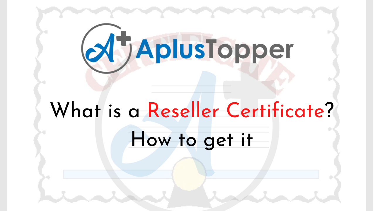 Reseller Certificate