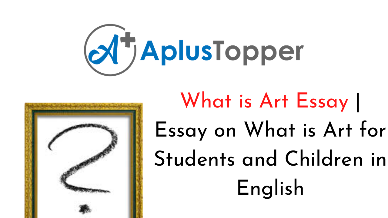 what is art essay 500 words