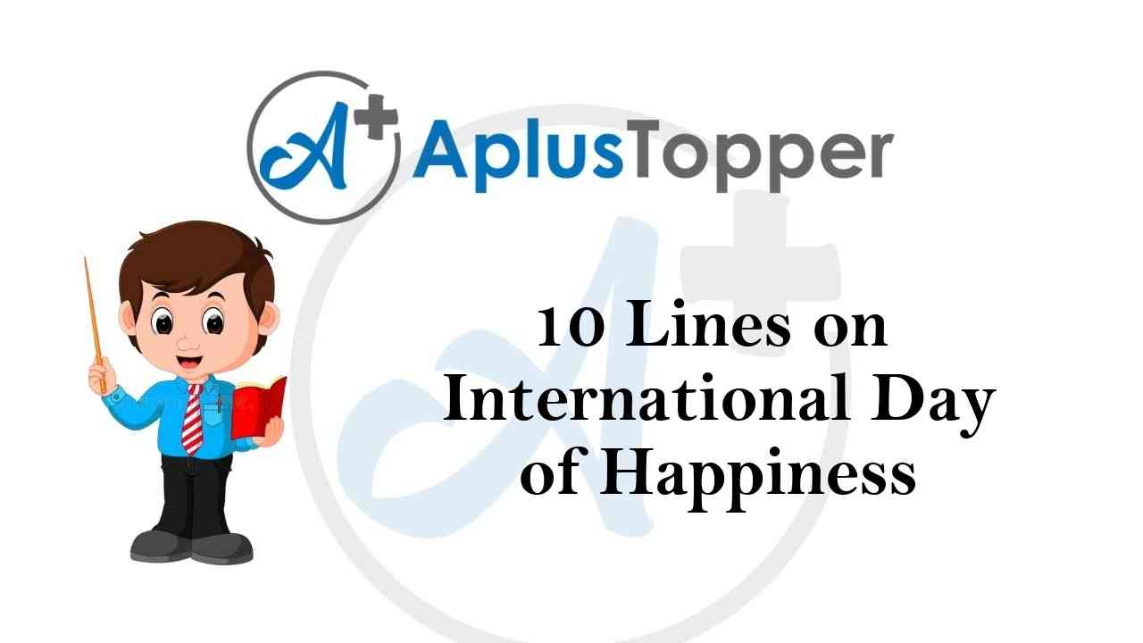 10 lines on international day of happiness