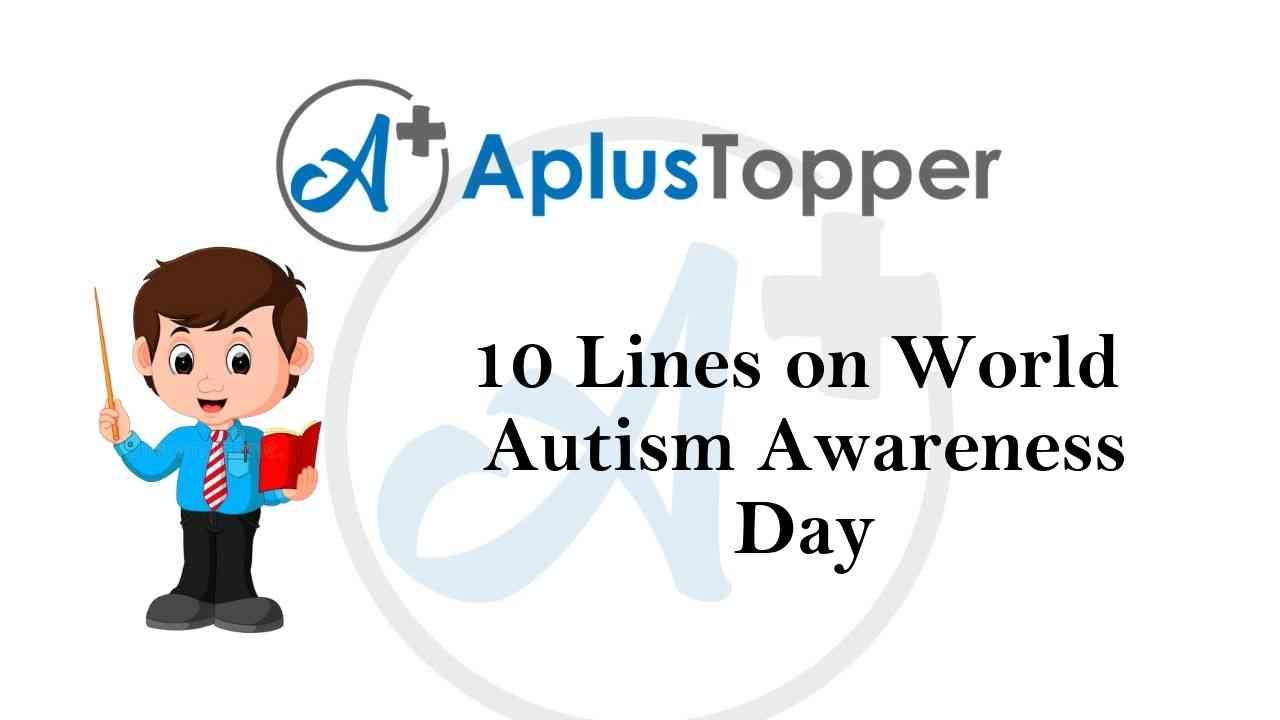 10 lines on world autism awareness day