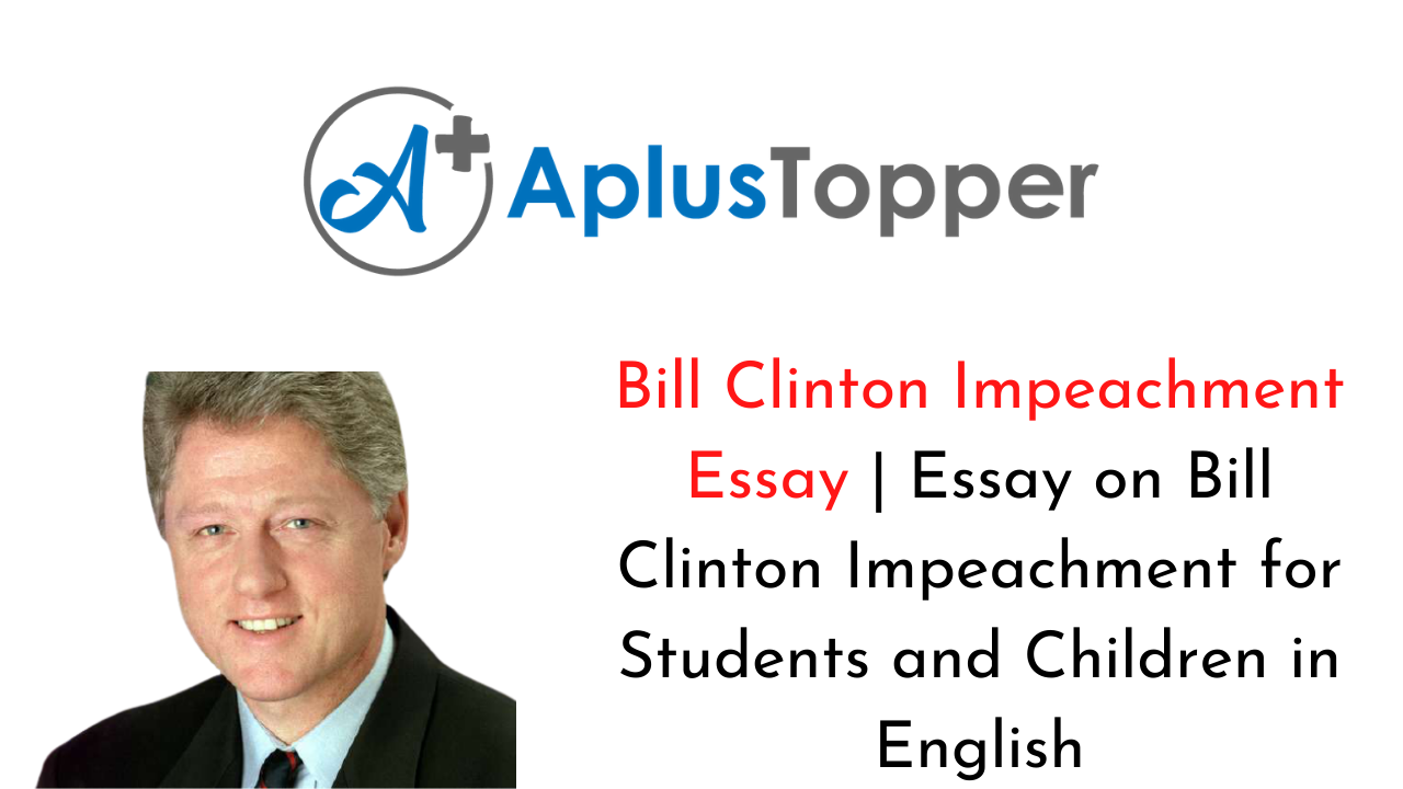 Bill Clinton Impeachment Essay