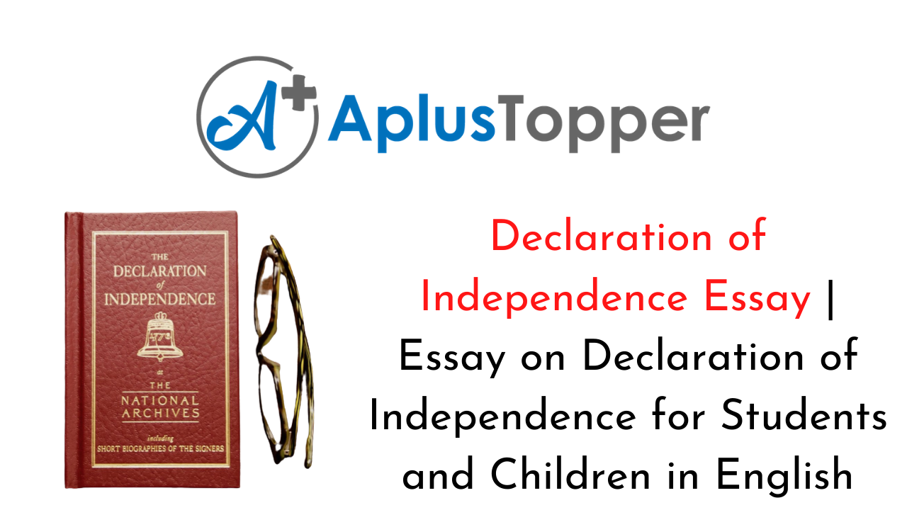short essay about declaration of independence