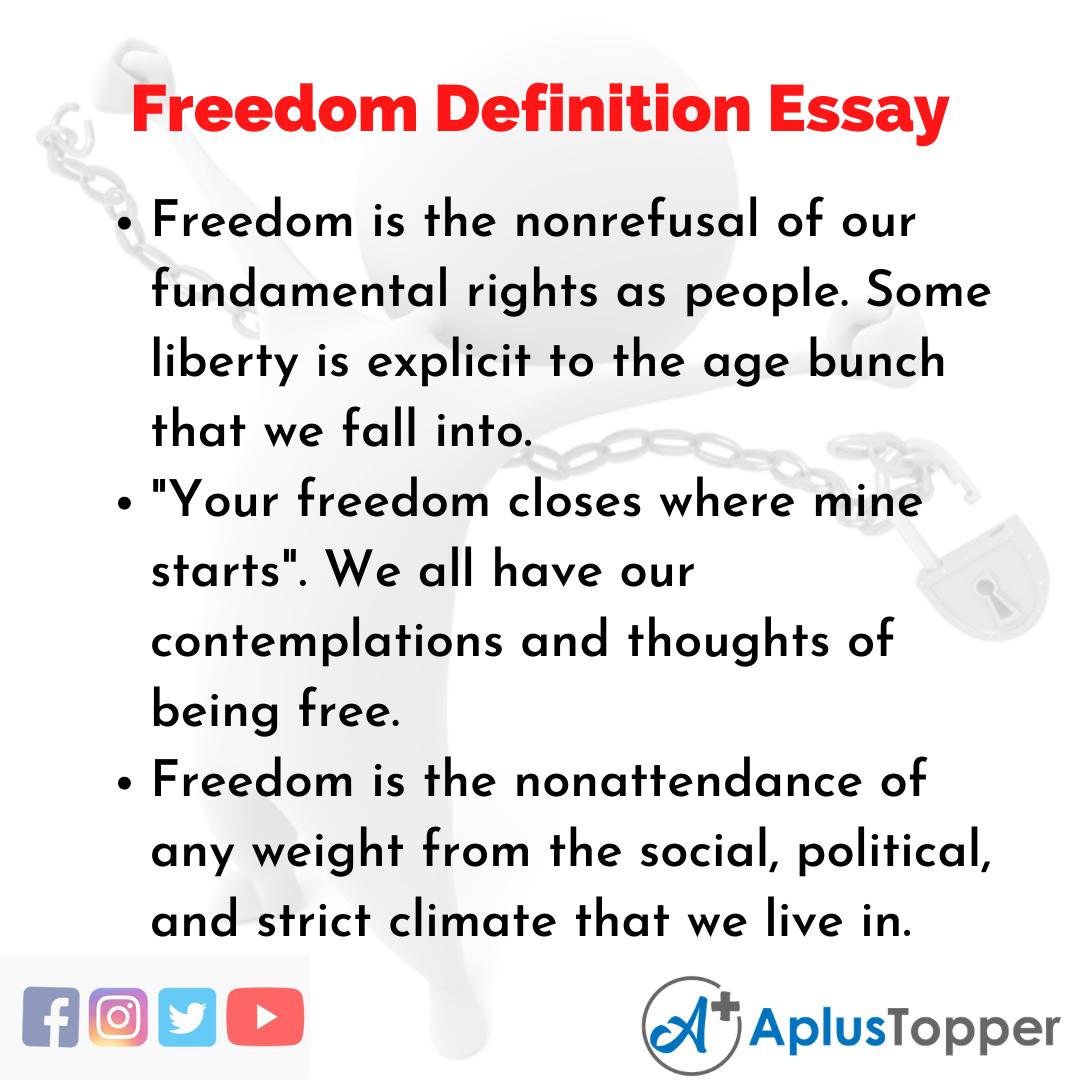 Essay about Freedom Definition