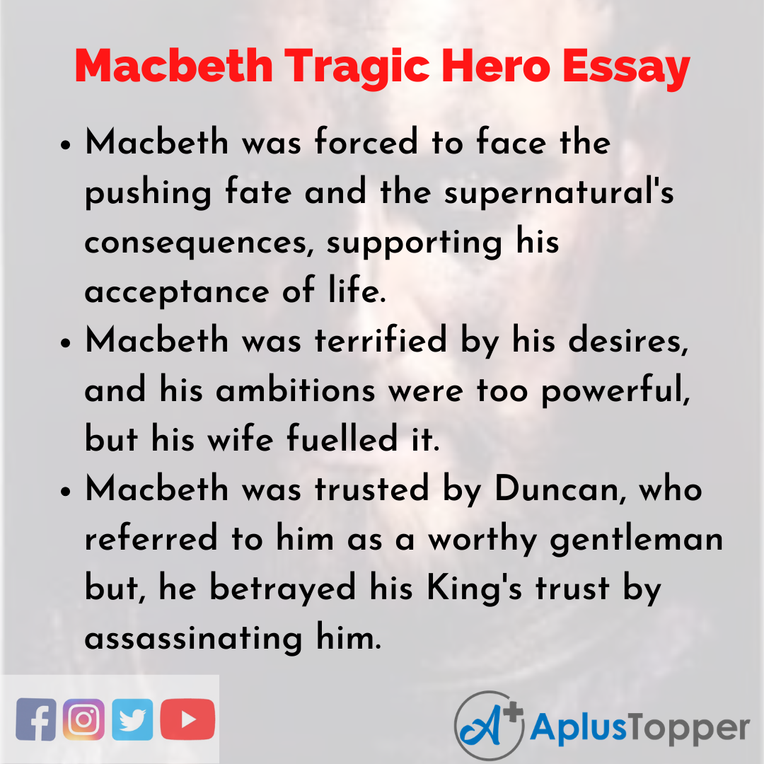 Essay about Macbeth Tragic Hero