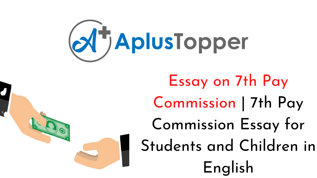Essay on 7th Pay Commission